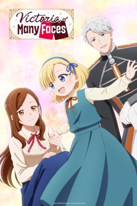 Victoria of Many Faces - Staffel 1 *Subbed* stream