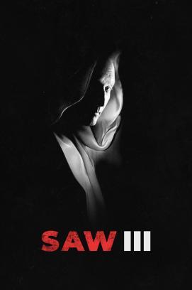 Saw III - Hast du das Leben verdient? stream