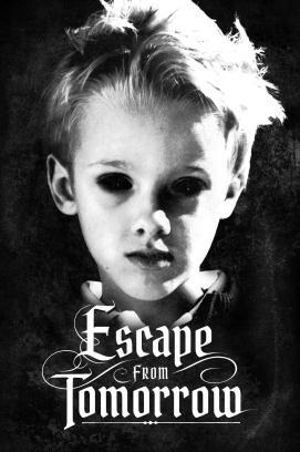 Escape from Tomorrow stream