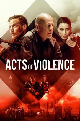 Acts of Violence stream