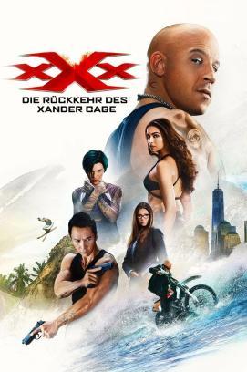 xXx - Die Rückkehr des Xander Cage stream