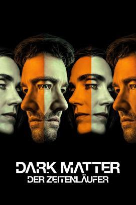 Dark Matter – Der Zeitenläufer - Staffel 2 stream