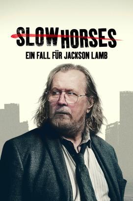 Slow Horses – Ein Fall für Jackson Lamb - Staffel 6 stream