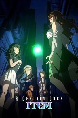 A Certain Dark Item - Staffel 1 *Subbed* stream