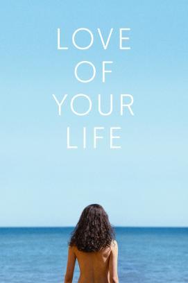 Love of Your Life stream