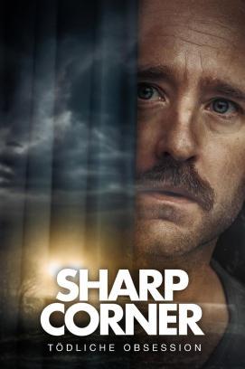 Sharp Corner - Tödliche Obsession